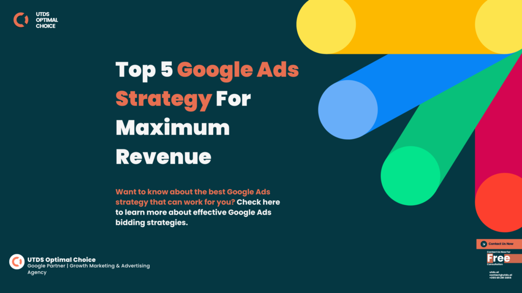 Top 5 Google Ads Strategy For Maximum Revenue