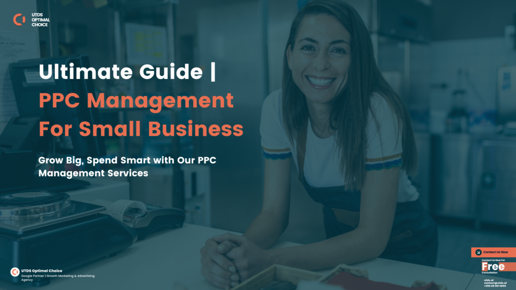 Ultimate Guide | PPC Management For Small Business