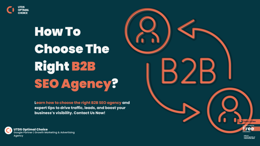 How To Choose The Right B2B SEO Agency?