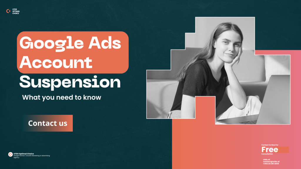 Google Ads Account Suspension: What you need to know