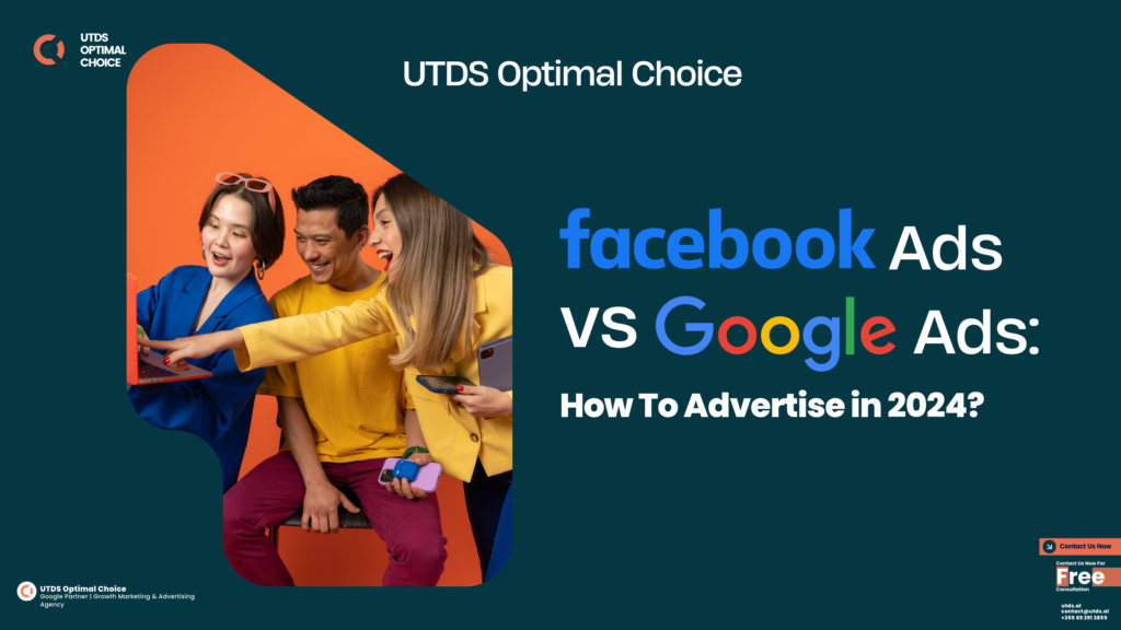 facebook ads vs google ads: how to advertise in 2024