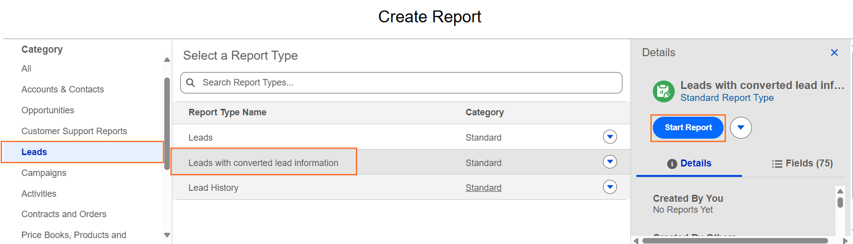How do I measure conversion rate from lead to opportunity | Salesforce | Step 1